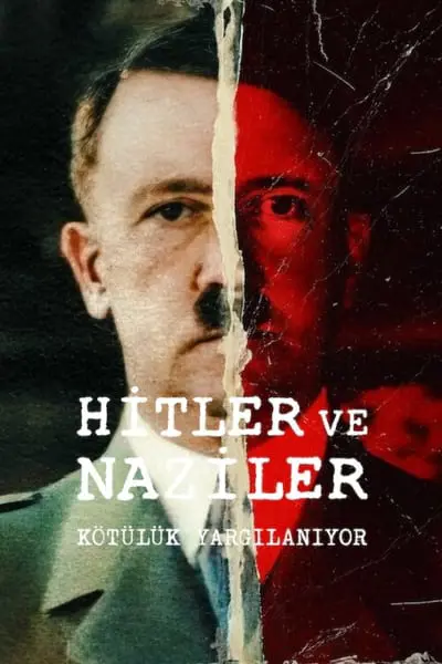 Hitler ve Naziler: Kötülük Yargılanıyor_poster