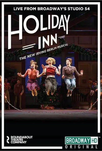Holiday Inn: The New Irving Berlin Musical - Live on Broadway_poster