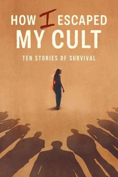How I Escaped My Cult_poster