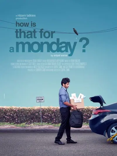 How is that for a Monday?_poster