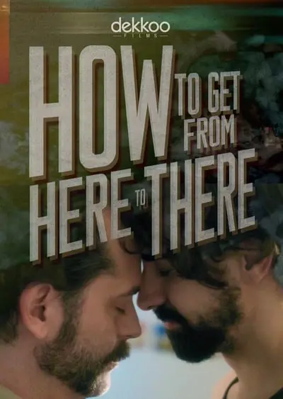 How to Get from Here to There_poster