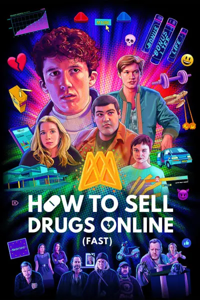 How to Sell Drugs Online (Fast)_poster