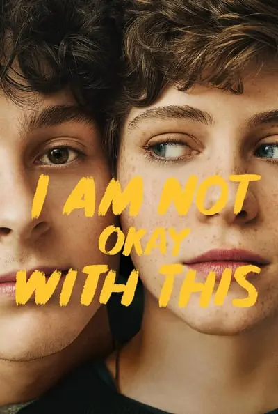 I Am Not Okay with This_poster
