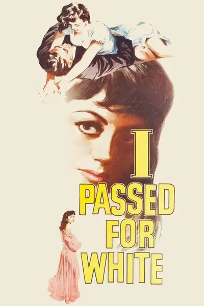 I Passed for White_poster