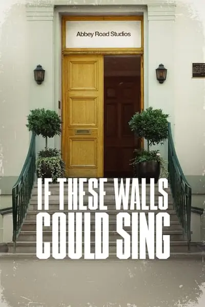 If These Walls Could Sing_poster
