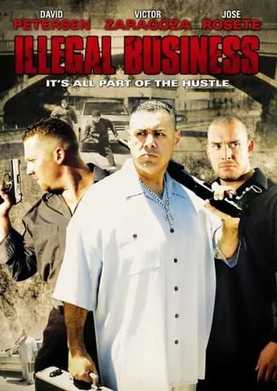 Illegal Business_poster