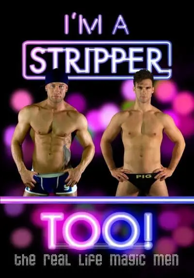 I'm a Stripper Too!_poster