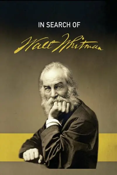 In Search of Walt Whitman, Part One: The Early Years (1819-1860)_poster