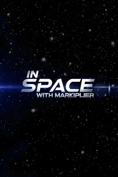 In Space with Markiplier_poster