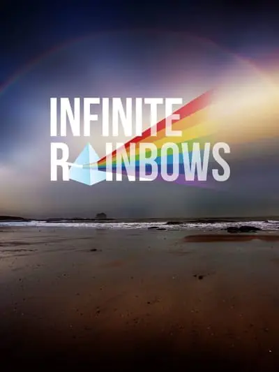 Infinite Rainbows_poster