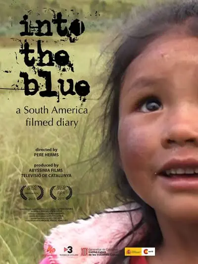 Into the blue, a South America filmed diary_poster