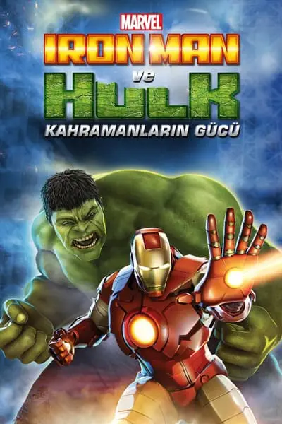 Iron Man ve Hulk: Kahramanların Gücü_poster