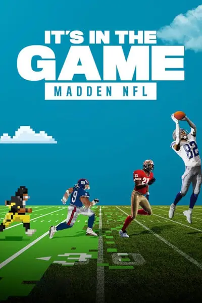 It's in the Game: Madden NFL_poster