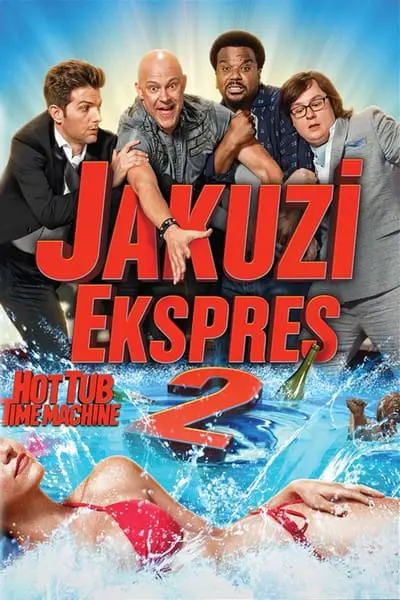 Jakuzi Ekspres 2_poster