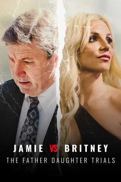 Jamie Vs Britney: The Father Daughter Trials_poster