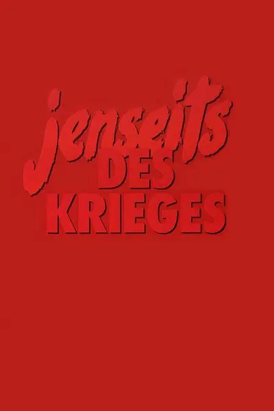 Jenseits des Krieges_poster