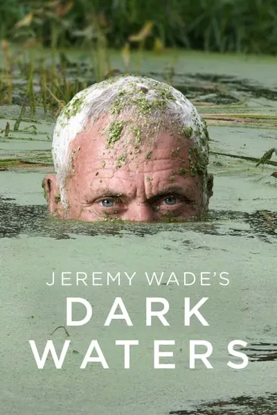 Jeremy Wade's Dark Waters_poster