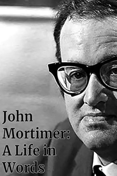 John Mortimer: A Life in Words_poster