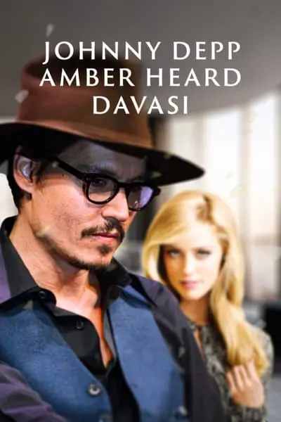 Johnny Depp-Amber Heard Davası_poster