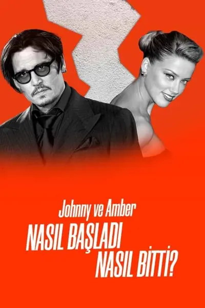 Johnny ve Amber: Nasıl Başladı, Nasıl Bitti?_poster