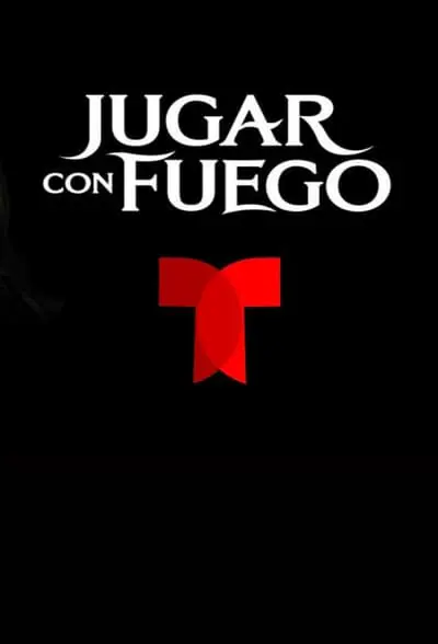 Jugar con fuego_poster