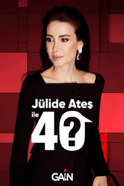 Jülide Ateş ile 40_poster