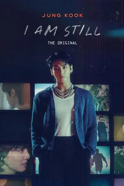 ＜JUNG KOOK: I AM STILL＞ THE ORIGINAL_poster