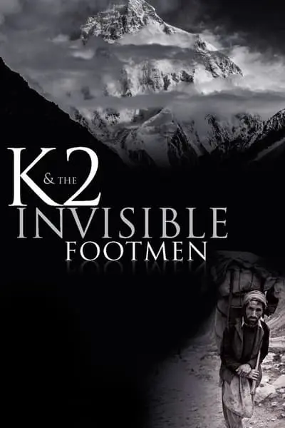 K2 & The Invisible Footmen_poster