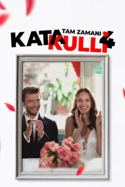 Katakulli 4: Tam Zamanı_poster