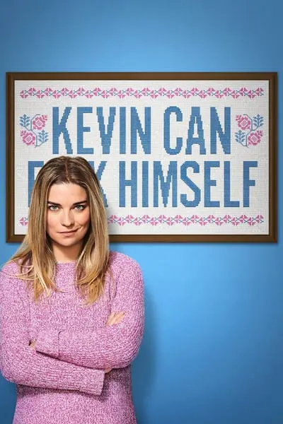 Kevin Can F**K Himself_poster