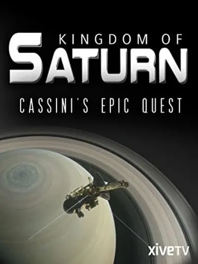 Kingdom of Saturn: Cassini's Epic Quest_poster