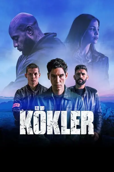 Kökler_poster