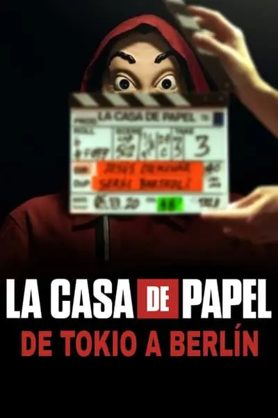 La casa de papel: Tokyo'dan Berlin'e_poster