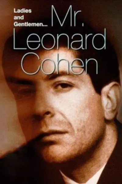 Ladies and Gentlemen, Mr. Leonard Cohen_poster