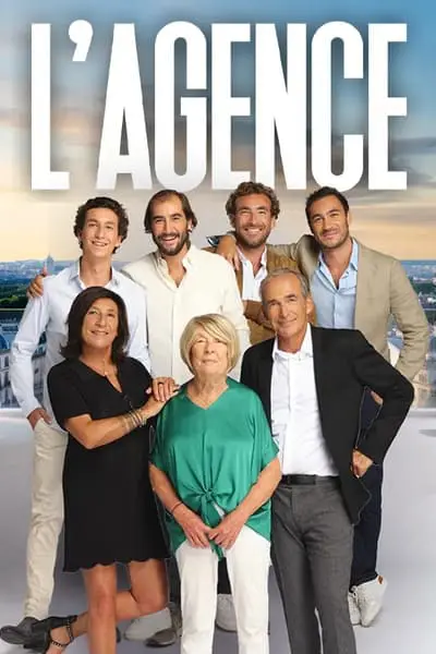 L'Agence - L'immobilier de luxe en famille_poster