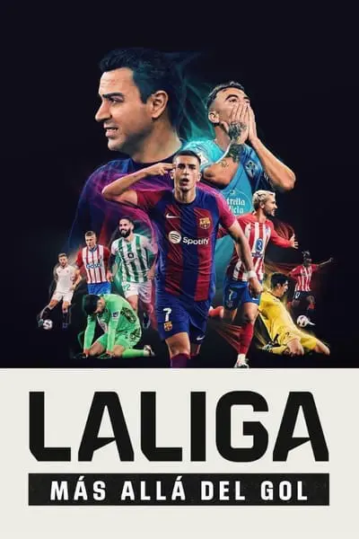 LALIGA: Futbolun Ötesi_poster