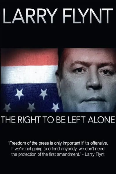 Larry Flynt: The Right to Be Left Alone_poster