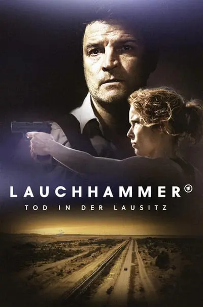 Lauchhammer - Tod in der Lausitz_poster