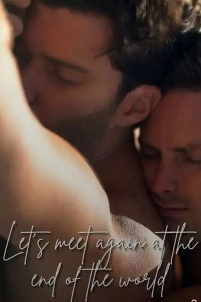 Let's Meet Again at the End of the World_poster