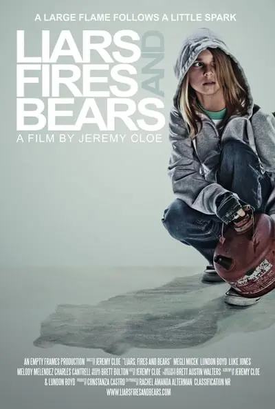 Liars, Fires and Bears_poster