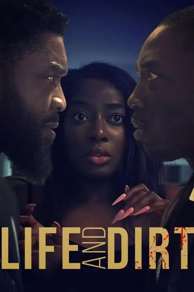 Life and Dirt_poster