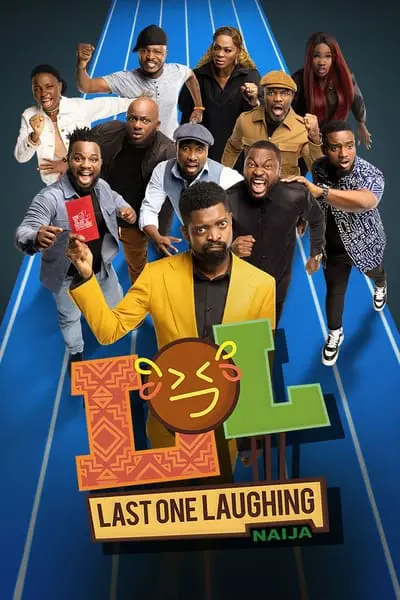 LOL: Last One Laughing Naija_poster