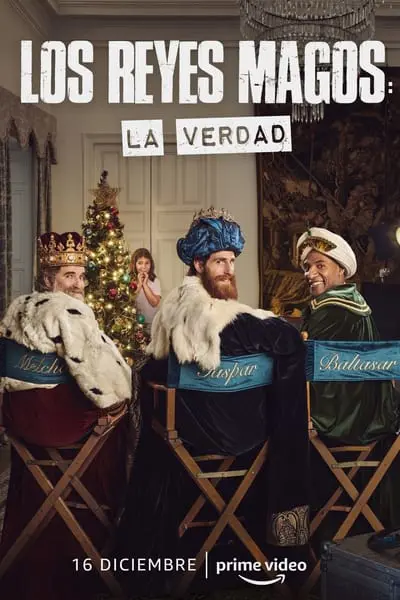 Los Reyes Magos: La verdad_poster