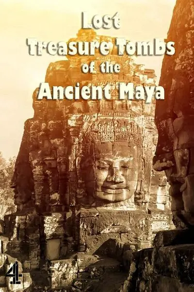 Lost Treasure Tombs of the Ancient Maya_poster