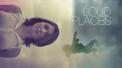 Loud Places_backdropimg