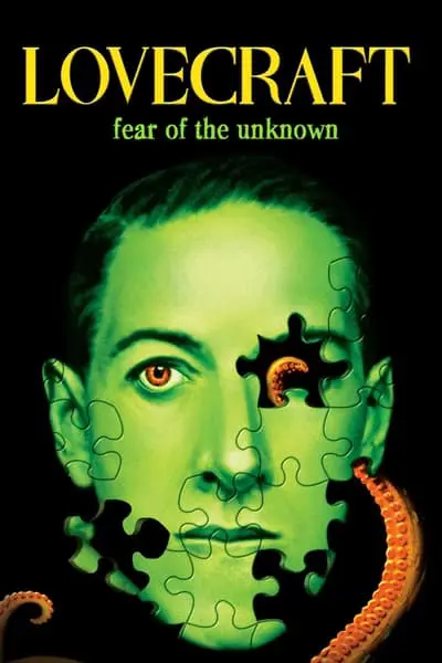 Lovecraft: Fear of the Unknown_poster