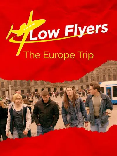 Low Flyers: The Europe Trip_poster