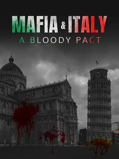Mafia and Italy: A Bloody Pact_poster