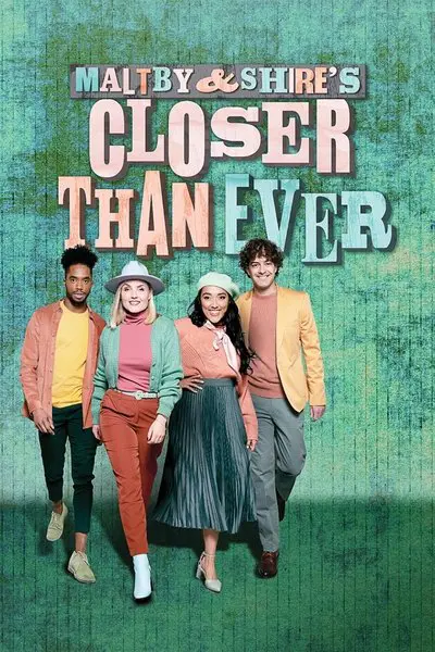 Maltby and Shire's Closer Than Ever_poster