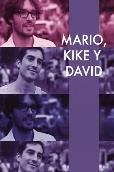 Mario, Kike y David_poster